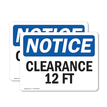 Signmission Clearance 12 Ft, 14 in W x Rectangle, Vinyl Decal OS-2PACK-NS-D-1014-L-10662